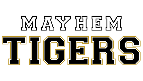 Mayhem Tigers